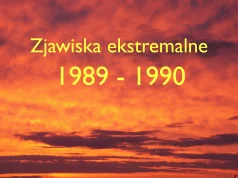 Ekstremalne zjawiska pogodowe w latach 1989-1990